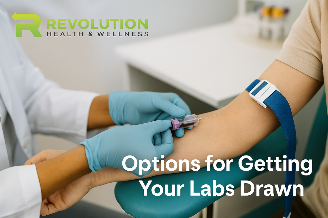 How to Get Your Labs Drawn at Revolution Health