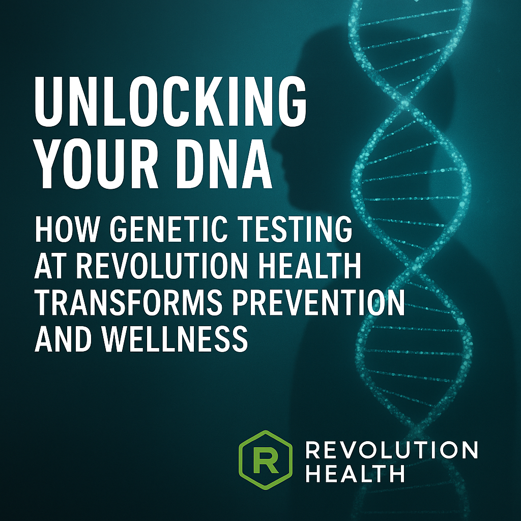 Genetic Testing at Revolution Health: CardiaX, MTHFR, ApoE & More